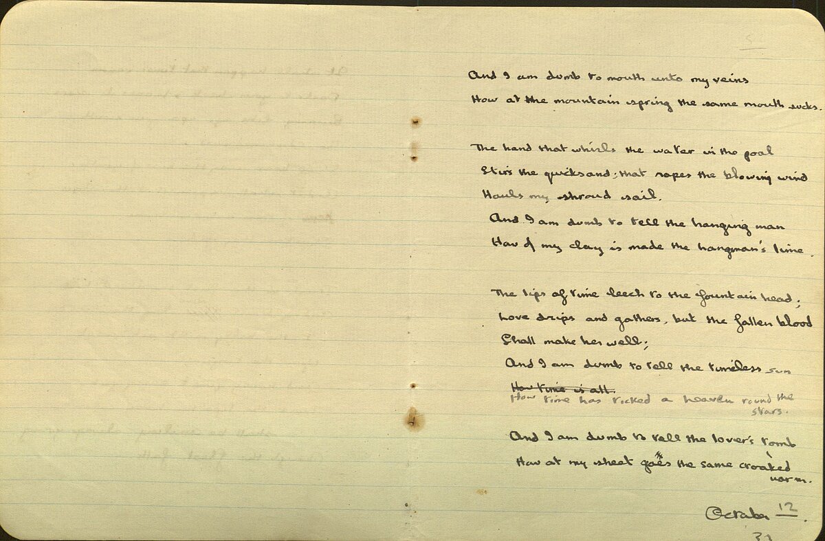 Drafft o'r gerdd, 'The force that throught the green fuse drives the flower', o Lyfr Nodiadau 1934.