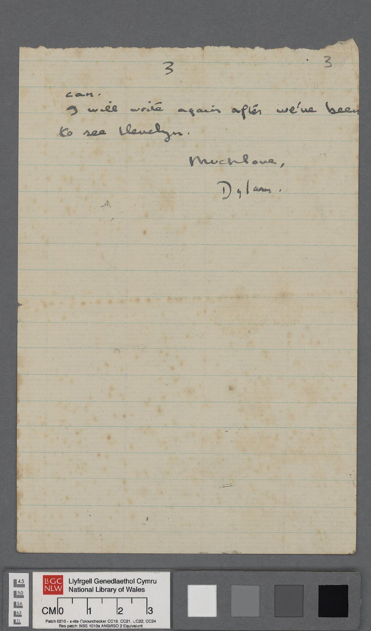 Pumed dudalen llythyr, dyddiedig 31 Rhagfyr 1941, oddi wrth Dylan, wedi'i gyfeirio at ei rieni D.J. a Florence Thomas yng Nghaerfyrddin. Ynddo, mae’n diolch iddynt am yr anrhegion Nadolig ac yn sôn am ei waith diweddar ar ffilmiau gwybodaeth a sgriptiau radio.