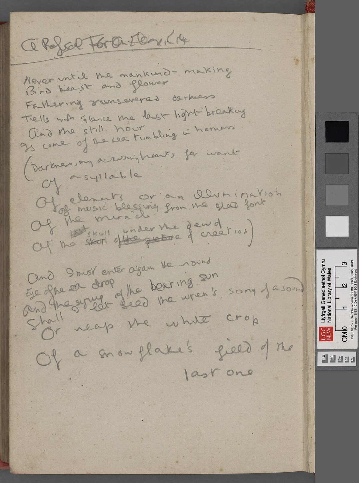 Drafft cynnar o'r gerdd 'A Refusal to Mourn the Death, by Fire, of a Child in London' wedi'i phastio i gefn copi o'r flodeugerdd New Road 1944.