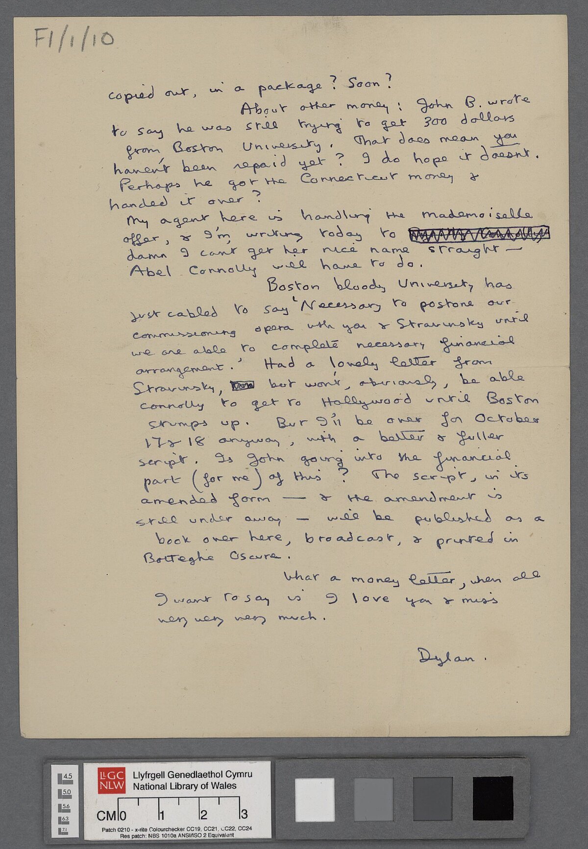 Ail dudalen llythyr, dyddiedig 15 Gorffennaf 1953, at Elizabeth Reitell. Ynddo, mae Dylan yn cyfeirio at 'Under Milk Wood', materion ariannol, ac opera arfaethedig ar y cyd ag Ivor Stravinsky.