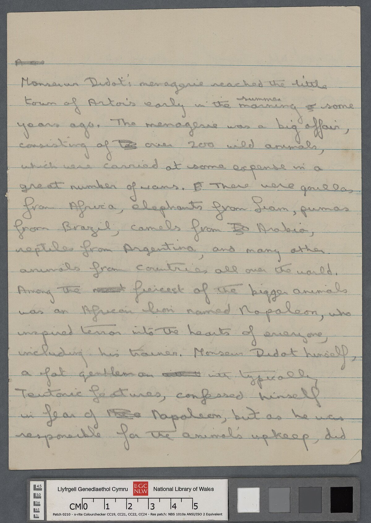 Drafft cynnar heb deitl, heb ei chyhoeddi o stori fer gan Dylan Thomas gan dechrau gyda'r frawddeg, 'Monsieur [sic] Didot's menagerie reaced the little town of Artois early in the summer morning some years ago'.
